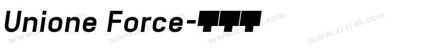 Unione Force字体转换